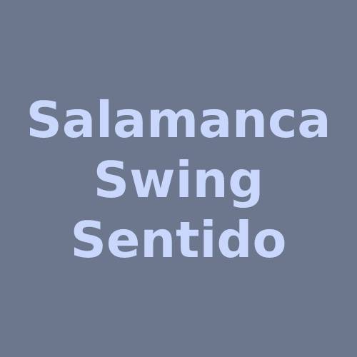 Salamanca Swing Sentido