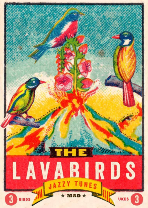 The Lava Birds