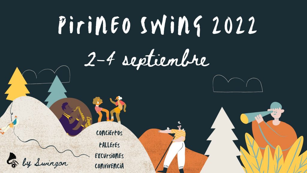 Pirineo Swing 2022