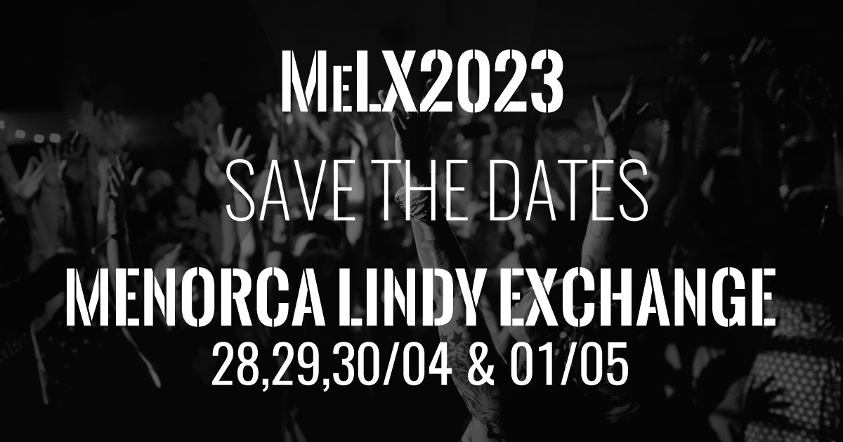 Lee más sobre el artículo Menorca Lindy Exchange 2023