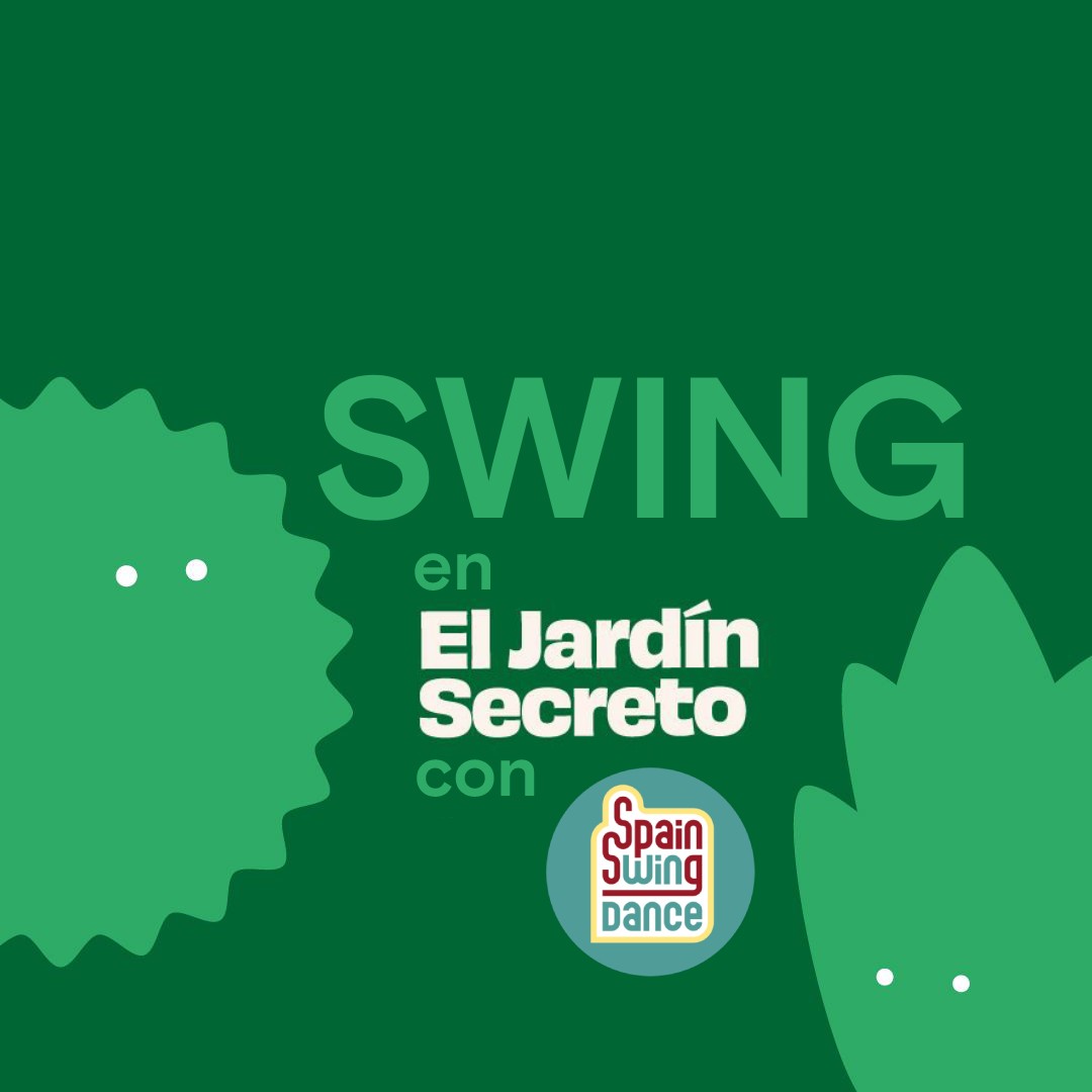 En este momento estás viendo Swing en El Jardín Secreto 2023