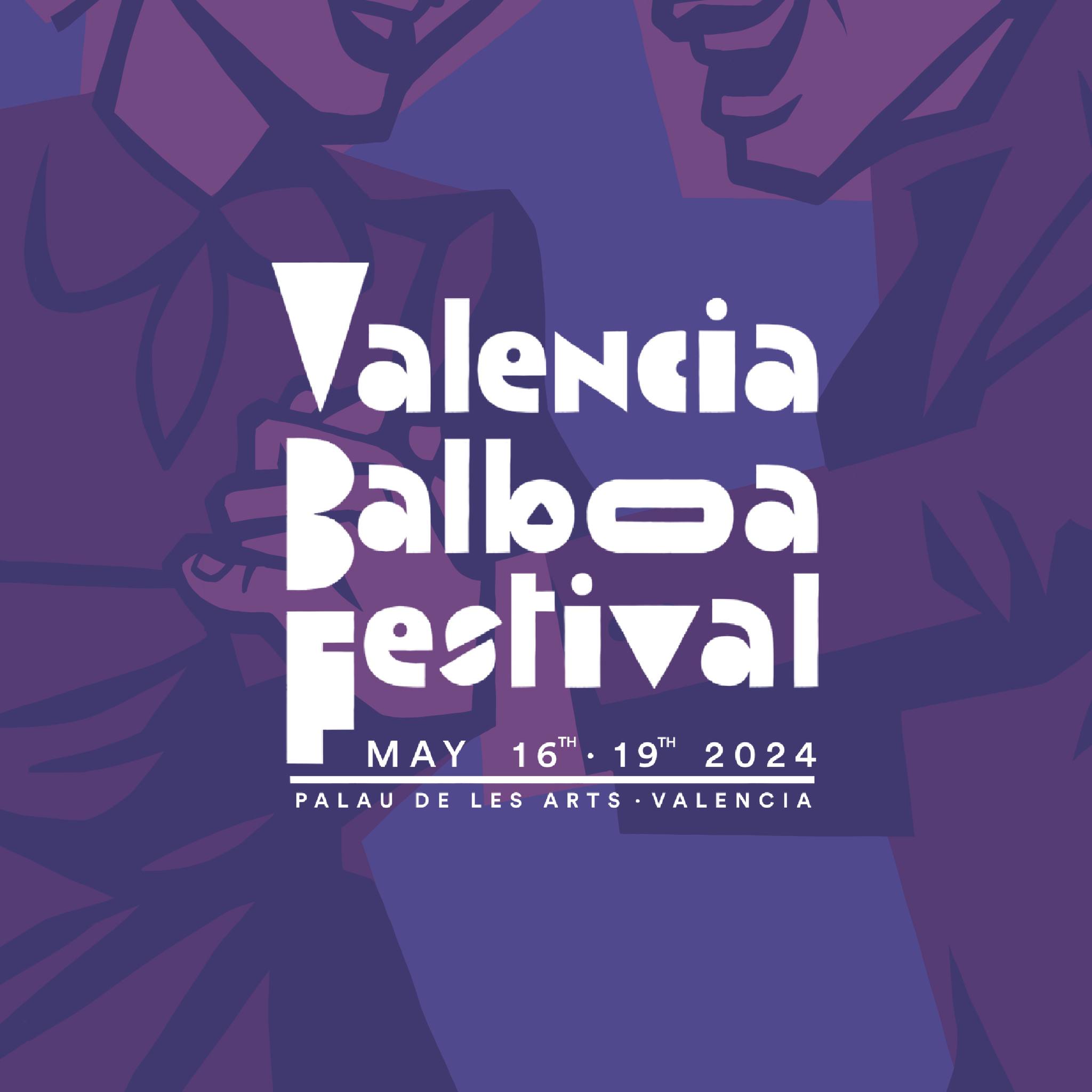 Lee más sobre el artículo Valencia Balboa Festival 2024