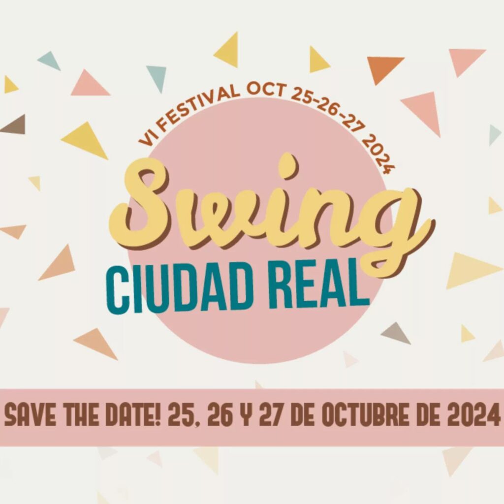 VI Festival Swing Ciudad Real 2024