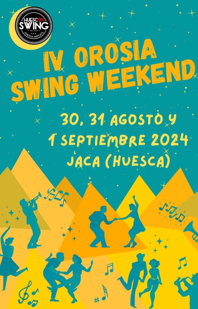 IV Orosia Swing Weekend 2024