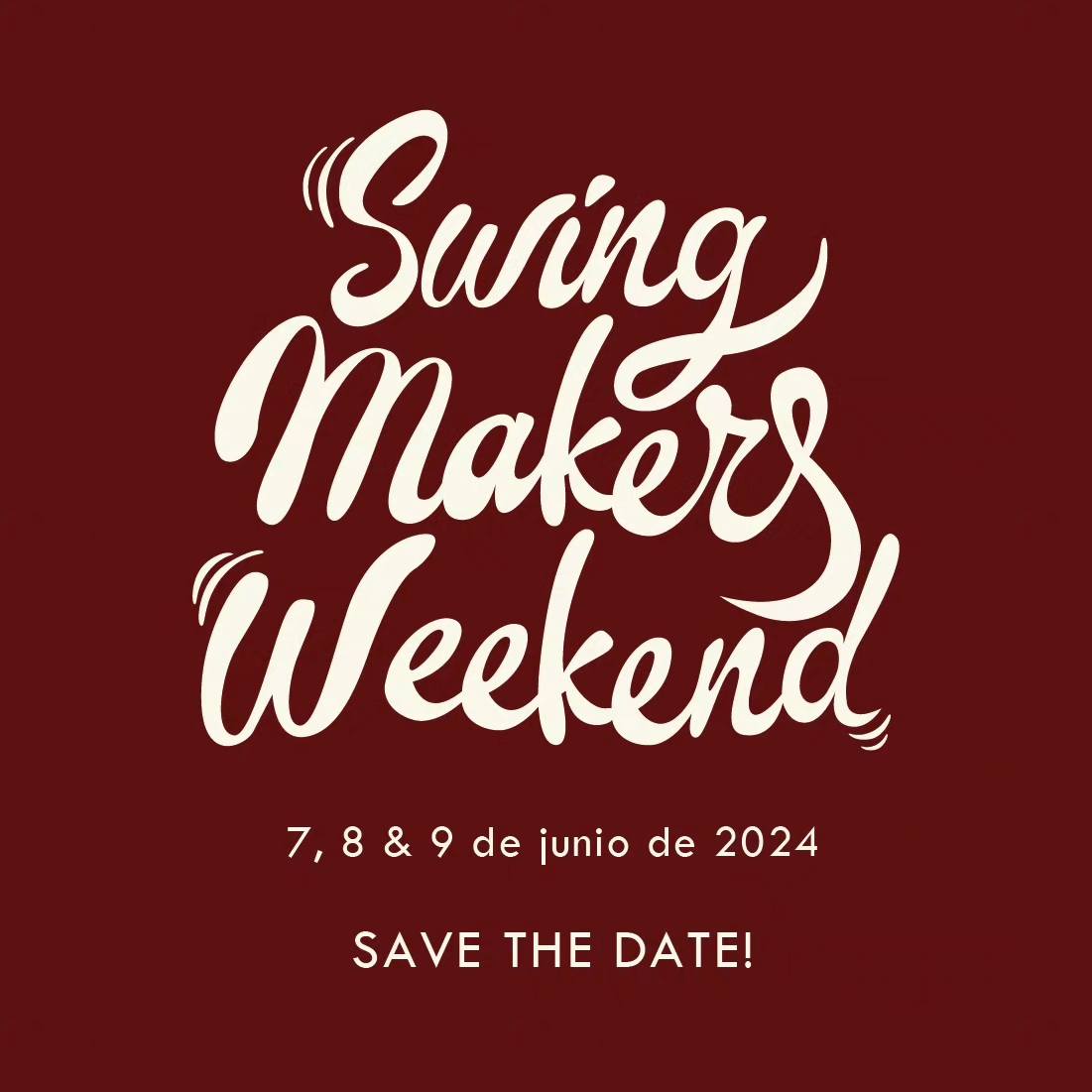 Lee más sobre el artículo Swing Makers Weekend 2024