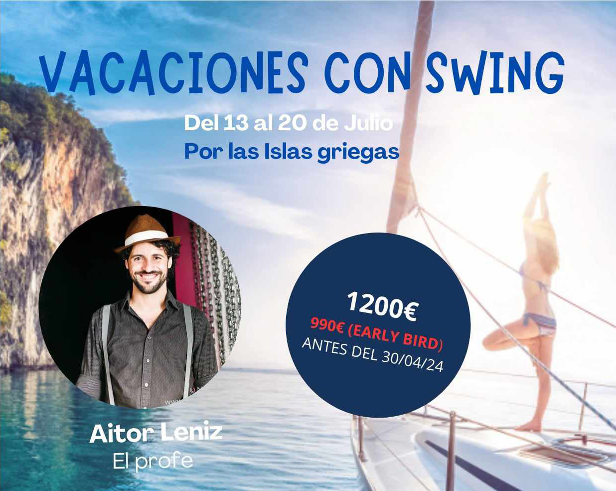Lee más sobre el artículo Vacaciones con Swing por las Islas Griegas 2024