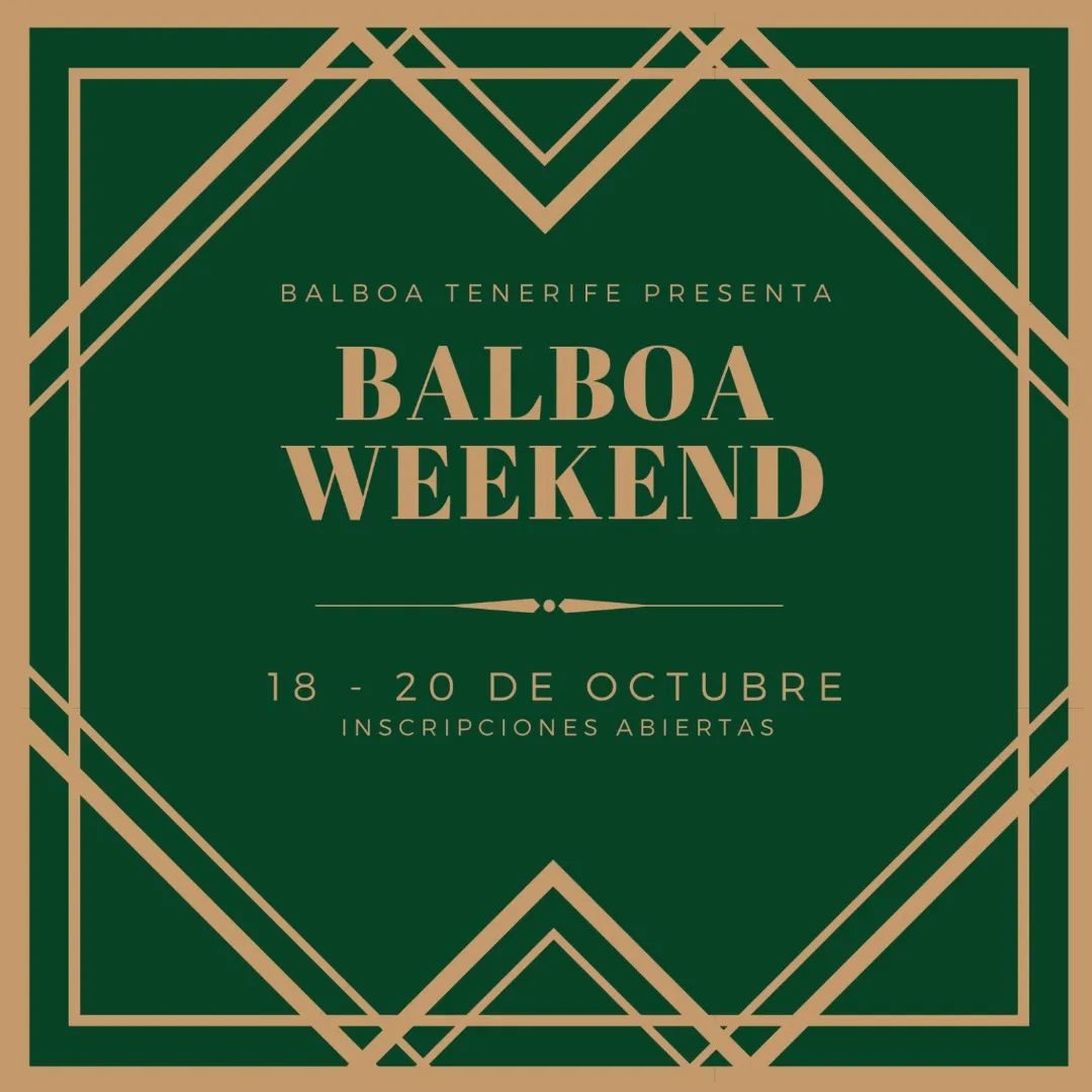 Lee más sobre el artículo Balboa Weekend Tenerife 2024