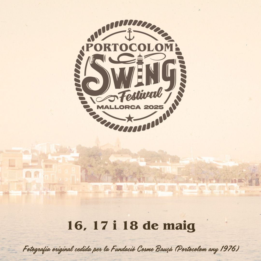 Lee más sobre el artículo Portocolom Swing Festival 2025