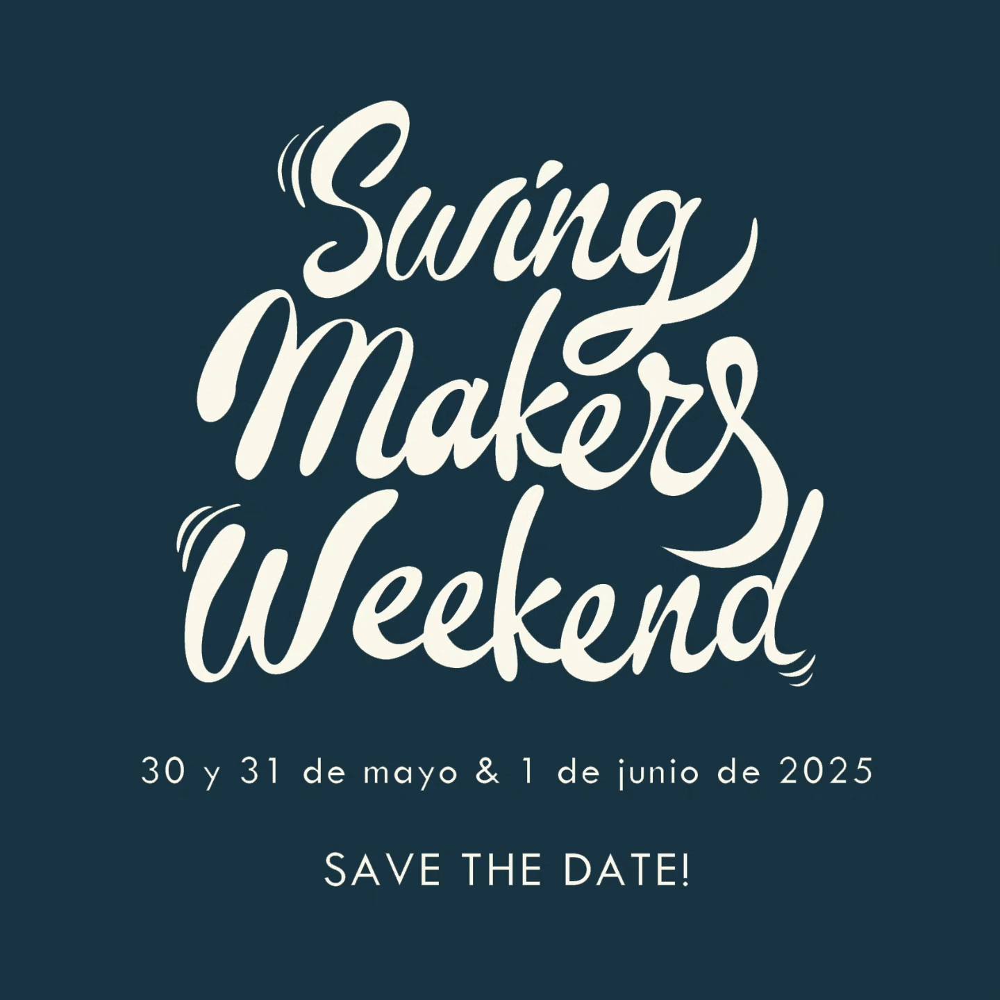 Lee más sobre el artículo Swing Makers Weekend 2025