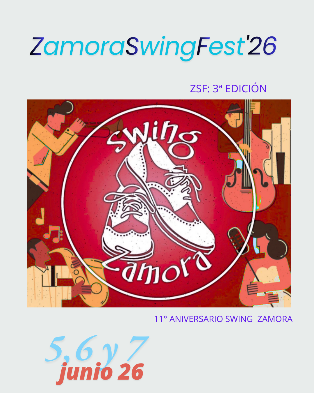Lee más sobre el artículo ZSF’26 – Zamora Swing Fest 2026