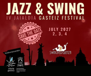 Jazz & Swing Gasteiz Festival 2027